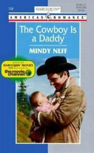 The Cowboy Is A Daddy by Mindy Neff