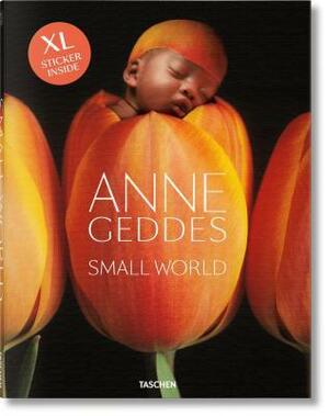 Anne Geddes: Small World by Reuel Golden