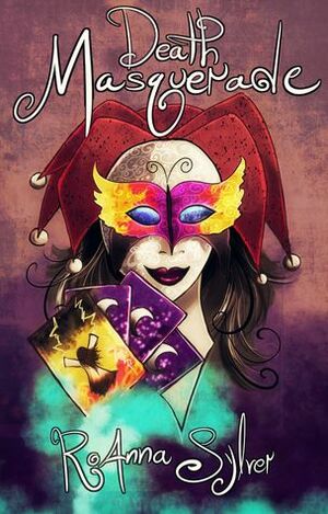 Major Arcana (Death Masquerade Stories, #1) by RoAnna Sylver
