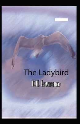 The Ladybird Illustrated by D.H. Lawrence