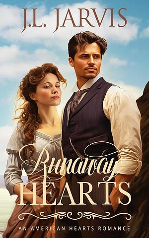 Runaway Hearts by J.L. Jarvis