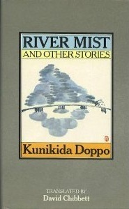 River Mist and Other Stories by David G. Chibbett, Doppo Kunikida