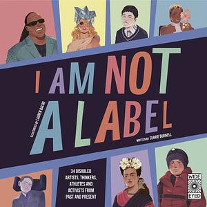 I am not a Label by Cerrie Burnell