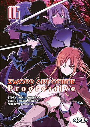 Sword Art Online Progressive Tome 5, Volume 5 by Reki Kawahara