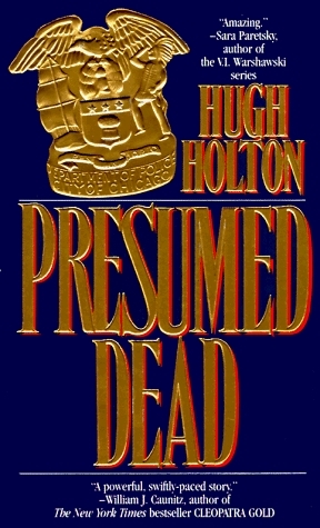 Presumed Dead by Hugh Holton