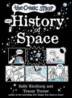 The Comic Strip History of Space by Sally Kindberg, Tracey Turner