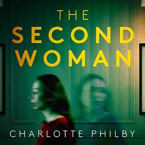 The Second Woman by Charlotte Philby