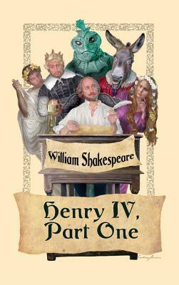 King Henry IV, Part I by William Shakespeare