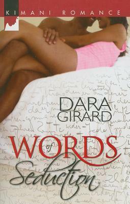 Words of Seduction by Dara Girard