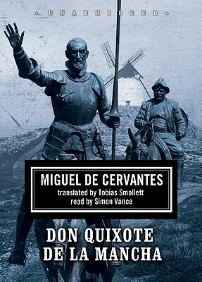 Don Quixote de La Mancha: Part 1 by Miguel de Cervantes