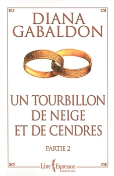 Un tourbillon de neige et de cendres - Partie 2 by Diana Gabaldon