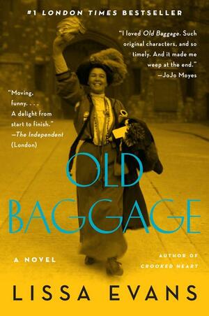 Old Baggage by Lissa Evans