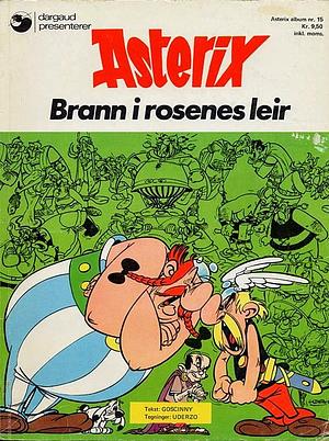 Brann i rosenes leir by René Goscinny, Albert Uderzo