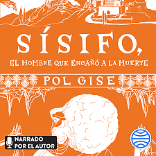 Sísifo, el hombre que engañó a la muerte by Pol Gise