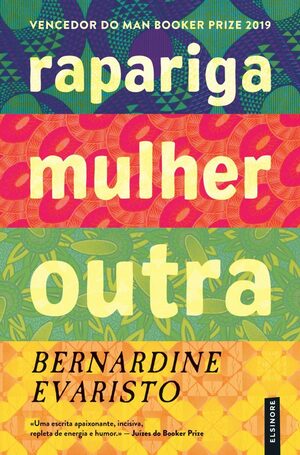Rapariga, Mulher, Outra by Bernardine Evaristo