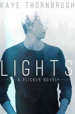 Lights by Kaye Thornbrugh