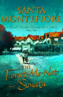 The Forget Me Not Sonata by Santa Montefiore