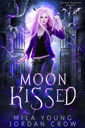Moon Kissed by Mila Young, Jordan Crow
