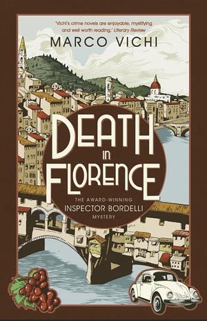 Death in Florence by Marco Vichi