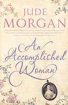 An Accomplished Woman by Jude Morgan