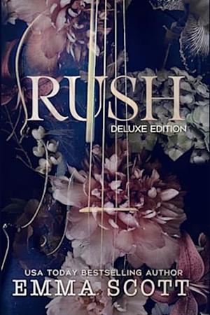 RUSH: Deluxe Edition by Emma Scott