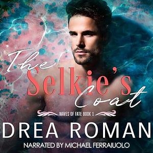 The Selkie's Coat by Drea Roman