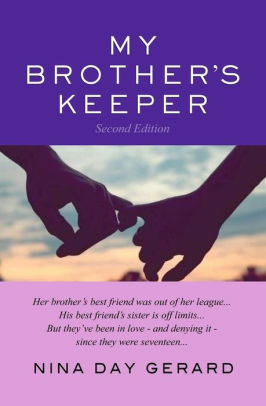 My Brother's Keeper by Nina Day Gerard