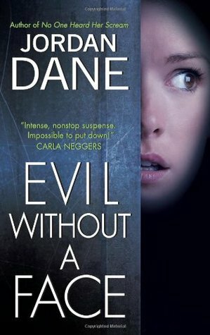 Evil Without a Face by Jordan Dane