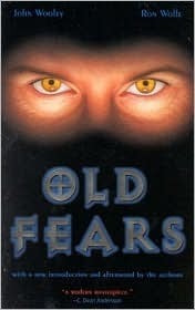 Old Fears by John Wooley