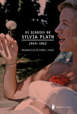 Os Diários de Sylvia Plath by Sylvia Plath, Celso Nogueira