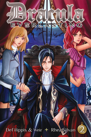 Dracula Everlasting Vol. 2 by Nunzio DeFilippis, Rhea Silvan, Christina Weir