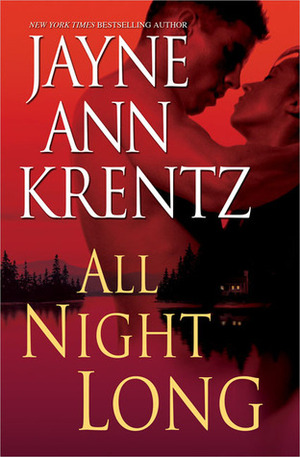 All Night Long by Jayne Ann Krentz