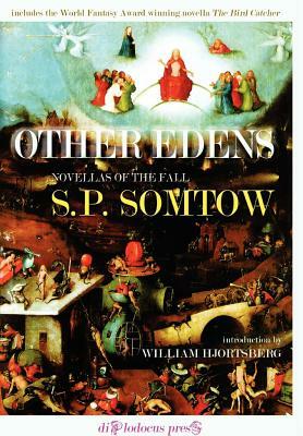 Other Edens by S.P. Somtow