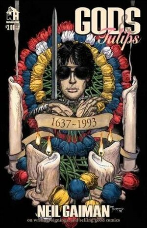 Gods & Tulips by Neil Gaiman