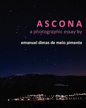 Ascona: a photographic essay by Emanuel Dimas De Melo Pimenta