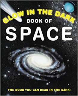 Glow in the Dark Outer Space by Nicholas Harris