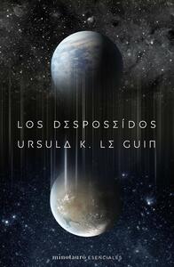 Los desposeídos by Ursula K. Le Guin