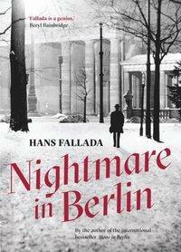 Nightmare in Berlin by Hans Fallada