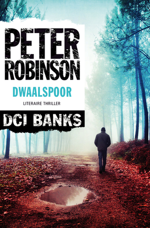 Dwaalspoor by Peter Robinson