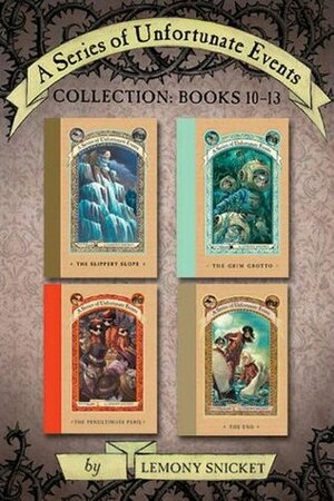 A Series of Unfortunate Events Collection: Books 10-13 by Lemony Snicket