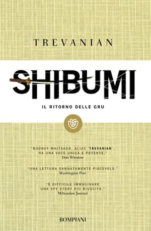 Shibumi: Il ritorno delle gru by Trevanian