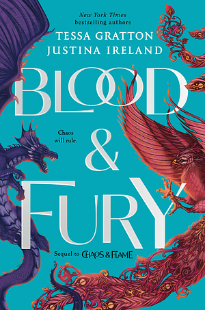 Blood & Fury by Tessa Gratton, Justina Ireland