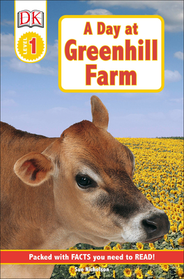 A Day at Greenhill Farm by Sue Nicholson