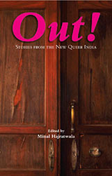 Out! Stories From The New Queer India by Minal Hajratwala