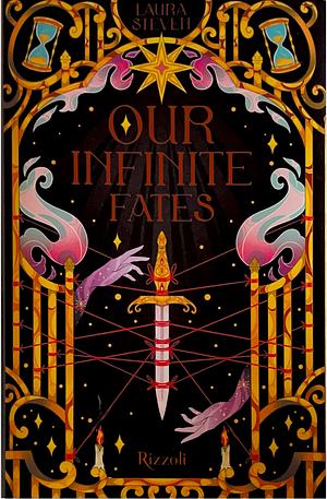 Our Infinite Fates by Laura Steven