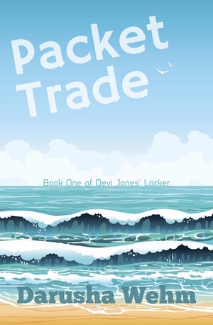 Packet Trade by M. Darusha Wehm