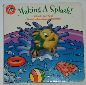 Making A Splash! by Nancy Parent