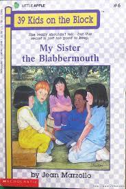 My Sister the Blabbermouth by Jean Marzollo