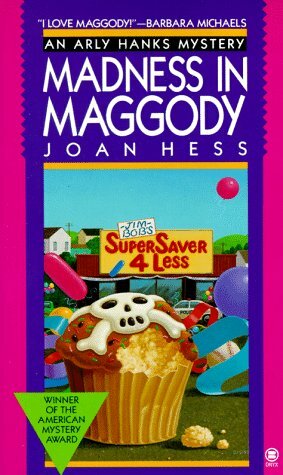 Madness in Maggody by Joan Hess