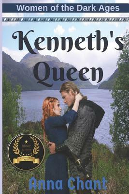 Kenneth's Queen: A Nation Everyone Remembers, a Woman Everyone Forgot... by Anna Chant